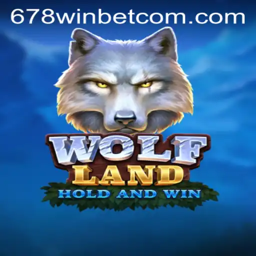 Exploring the Exciting World of WolfLand: Your Guide to 678WIN Bet Gaming